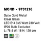 Podélná - NV 9731216 Závěsné svítidlo MOND saténový zlatý kov čiré sklo E14 3x5W 230V IP20 bez žárovky - NOVA LUCE - foto 6